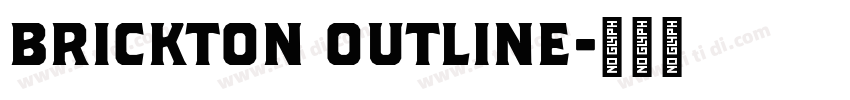 Brickton Outline字体转换